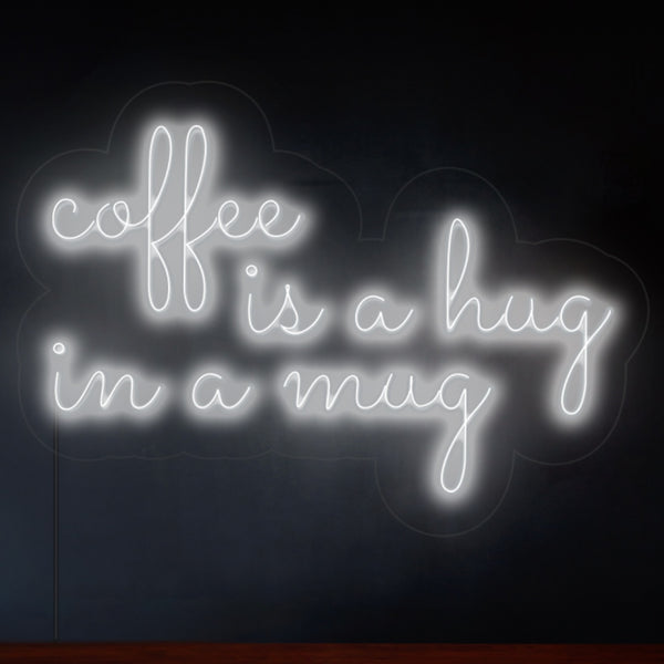 LED Neon 'Coffee is a hug in a mug' - Užijte si šálek kávy s originálním neonem.