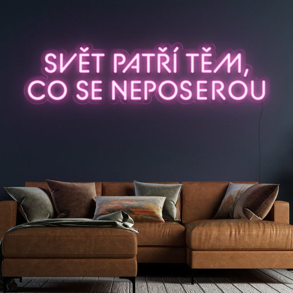 LED Neon - Motivace 'Svět patří'