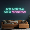 LED neon nápis- Motivace 'Svět patří těm, co se neposerou' - růžovo-tyrkysový motivační nápis na zeď