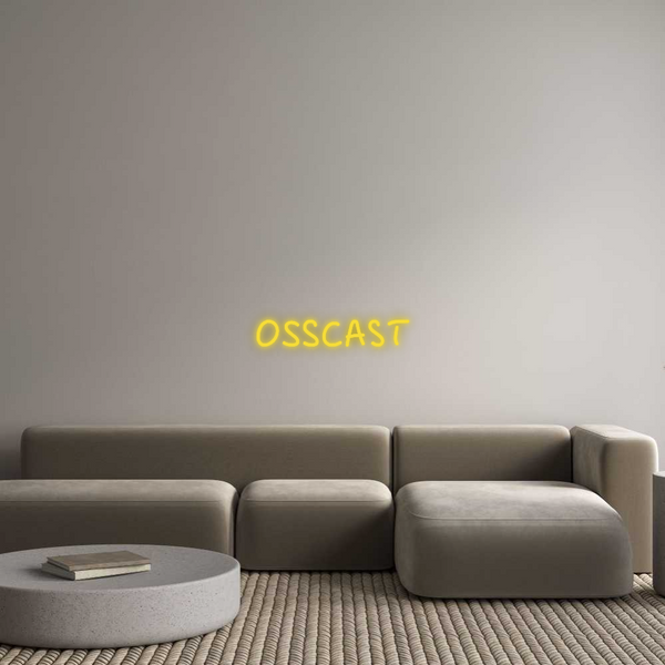 Neon na míru: OSSCAST